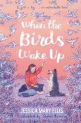 When the Birds Wake Up - a stunning debut from an exciting new voice (ISBN: 9781788454100)