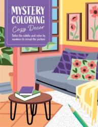 Mystery Coloring Cozy Decor (ISBN: 9781446318638)