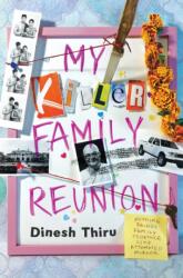 My Killer Family Reunion (ISBN: 9781665990967)