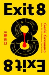 Exit 8 (ISBN: 9781250469311)