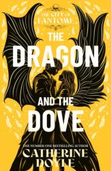 The Dragon and the Dove (ISBN: 9781398550285)