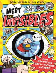 Meet the Invisibles (ISBN: 9781837250707)