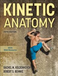Kinetic Anatomy (ISBN: 9781718241237)