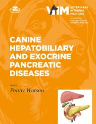 Canine Hepatobiliary and Exocrine Pancreatic Diseases (ISBN: 9781957260747)