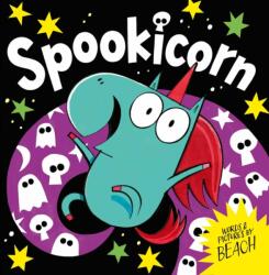 Spookicorn (ISBN: 9781398531987)