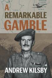 A Remarkable Gamble (ISBN: 9781917837743)