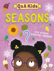 Q and A Kids: Seasons (ISBN: 9781526324122)
