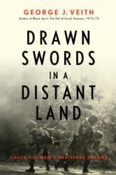 Drawn Swords in a Distant Land (ISBN: 9781641771726)
