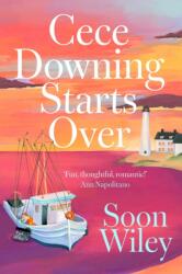Cece Downing Starts Over (ISBN: 9781398501805)