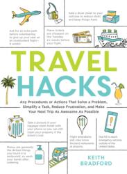 Travel Hacks (ISBN: 9781507213520)