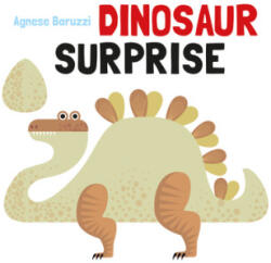 Dinosaur Surprise - Agnese Baruzzi (ISBN: 9789888341955)