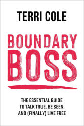Boundary Boss - Terri Cole (ISBN: 9781399822107)
