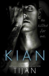 Tijan - Kian - Tijan (ISBN: 9781951771102)