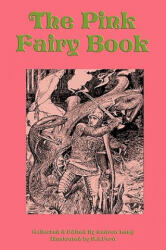 Pink Fairy Book - Andrew Lang (ISBN: 9781604597516)