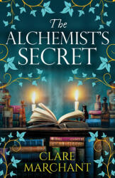 The Alchemist's Secret - Clare Marchant (ISBN: 9781836030676)