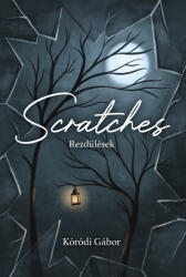 Rezdülések | Scratches (ISBN: 9786156748409)
