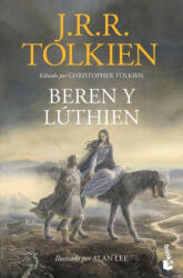 Beren Y Lúthien - Christopher Tolkien, Alan Lee (2022)