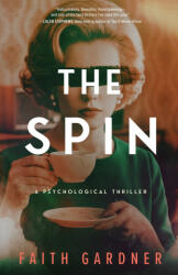 The Spin - Faith Gardner (2026)