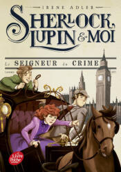 Sherlock, Lupin et moi - Tome 10 - Irène Adler (2023)