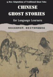 Chinese Ghost Stories for Language Learners - AL Language Cafe (2024)