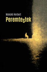 Peremtestek (ISBN: 9786156395443)