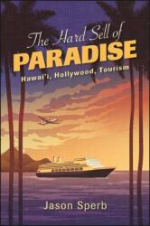 The Hard Sell of Paradise (ISBN: 9781438487748)