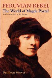 Peruvian Rebel (ISBN: 9780271035505)