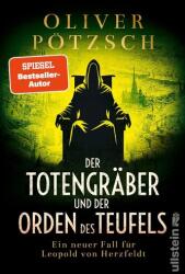 Der Totengräber und der Orden des Teufels (ISBN: 9783864932670)