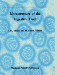 Ultrastructure of the Digestive Tract (ISBN: 9780898388930)