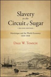 Slavery in the Circuit of Sugar (ISBN: 9781438459172)