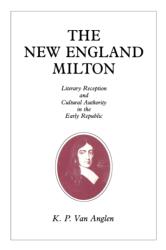 The New England Milton (ISBN: 9780271028279)