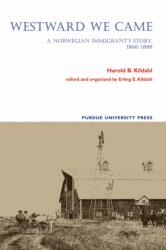 Westward We Came (ISBN: 9781557534712)