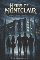 Heirs of Montclair - The Gwennies (ISBN: 9781764509503)
