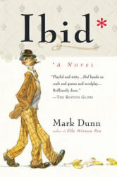 Mark Dunn - IBID - Mark Dunn (ISBN: 9780156031004)