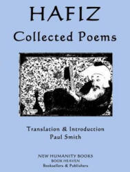 Hafiz - Collected Poems - Paul Smith (ISBN: 9781547017089)