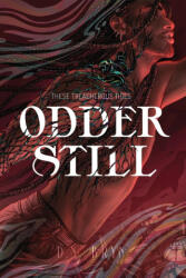 Odder Still - D. N. Bryn (ISBN: 9781952667763)