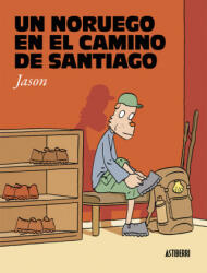 Un noruego en el Camino de Santiago - JASON (ISBN: 9788416880065)