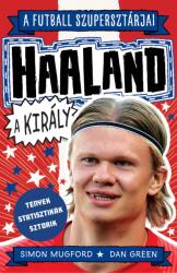 Haaland, a király (ISBN: 9789635665860)
