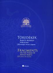 TÖREDÉKEK BABITS MIHÁLY VERSEIRE SZOPRÁNHANGRA, BRÁCSÁRA ÉS ZONGORÁRA (ISBN: 9786300152793)