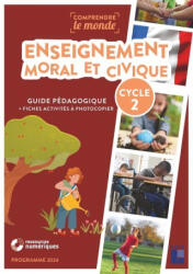 Enseignement moral et civique cycle 2 + ressources numériques - Elsa Bouteville, Benoît Falaize (2024)
