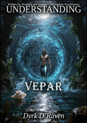 Understanding Vepar - Dyrk D'Raven, Raymond Hurn (2026)