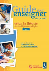 Les intelligences multiples Cycle 3 + DVD-Rom - NE - Claudine Chevalier, Collectif, Véronique Garas (ISBN: 9782725635590)