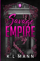 Savage Empire - K. L Mann (2025)