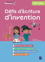 15 Défis d'écriture CE1-CE2 - + ressources numériques - Éric Battut, Géraldine Chabrolle (2025)