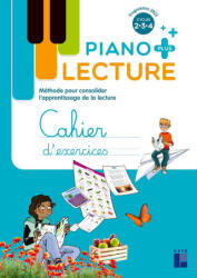 Piano PLUS - Cahier de l'élève Cycles 2, 3, 4 - Sandrine Monnier (2025)