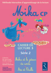 Méthode de lecture CP : Mika Série 2 - Catherine de Santi-Gaud, Mireille Usseglio (2002)