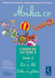 Méthode de lecture CP : Mika Série 2 - Catherine de Santi-Gaud, Mireille Usseglio (2002)