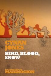 Bird, Blood, Snow (ISBN: 9781854115898)