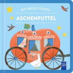 Mein Märchen-Fühlbuch - Aschenputtel (ISBN: 9789465244846)