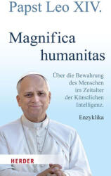 Magnifica humanitas - Papst Leo XIV. (ISBN: 9783451038297)